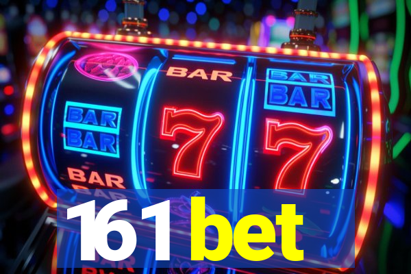 161 bet